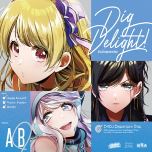 【D4DJ】Happy Around!「Dig Delight!」がオリコンデイリーシングルランキング8位を獲得！