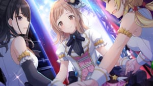 【シャニマス】イルミネの魅力は他ユニットよりファーストインプレッションでは伝わりにくい？