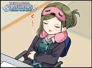 【シャニマス】業務中のお昼寝も許される貢献度？七草はづきさんという283プロの心臓部